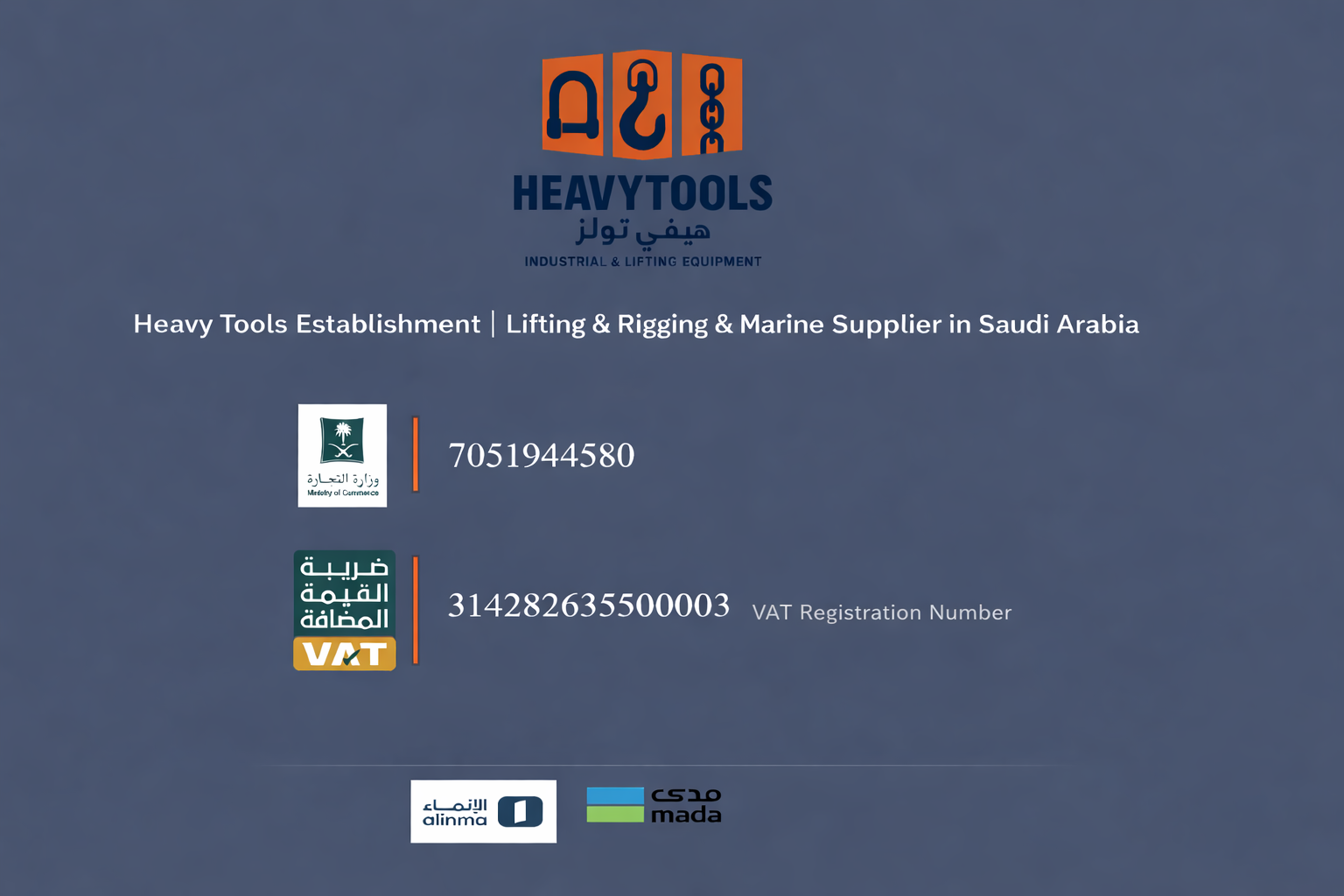 Heavy Tools Establishment VAT Registration Number and Ministry of Commerce Saudi Arabia